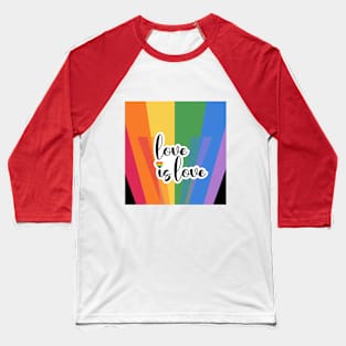 Love is Love celebrating Pride month Baseball T-Shirt